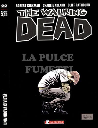 WALKING DEAD EDICOLA #    22: UNA NUOVA CIVILTÀ